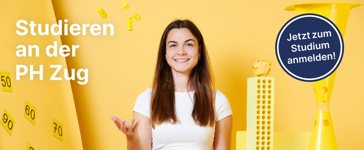 Studieren an der PH Zug_Jetzt zum Studium anmelden