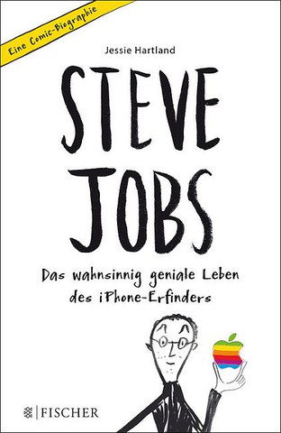 Coverbild des Buches "Steve Jobs Das wahnsinnig geniale Leben des iPhone-Erfinders Comic-Biografie"