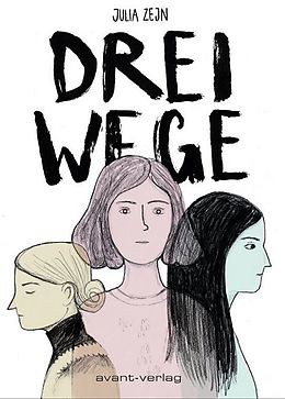 Coverbild zu Comic Drei Wege